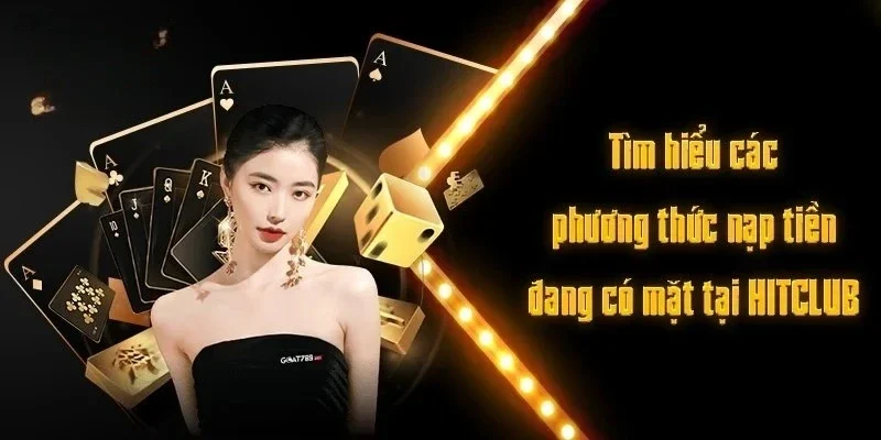 nạp tiền HITCLUB